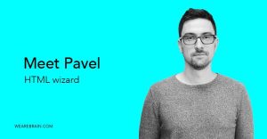 Introducing Pavel, our frontend frontman