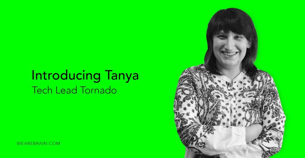Meet Tanya, WeAreBrain team lead visionary