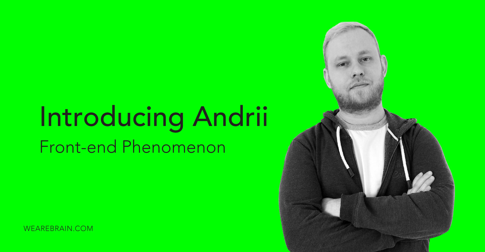 Meet Andrii, designing our front-end