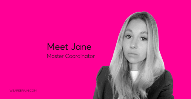 Meet Jane, our master coordinator
