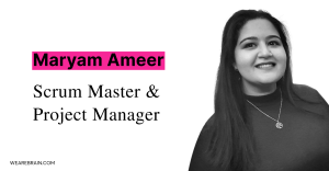 Meet Maryam – Queen of project pipelines and punchlines